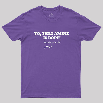 That Amine Is Dope Geek T-Shirt