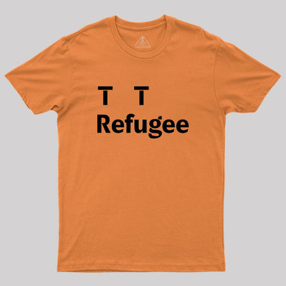 TTrefugee Geek T-Shirt