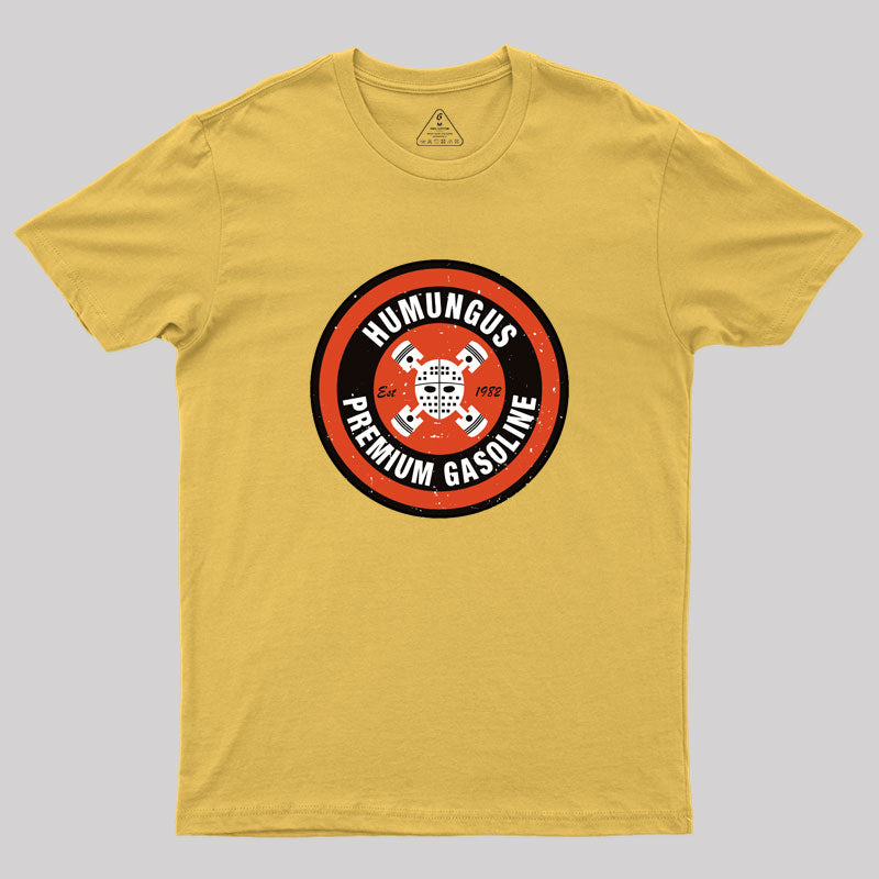 Mad Max : Humungus Premium Gasoline Geek T-Shirt