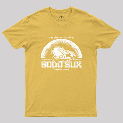 6000 SUX (White Print) Geek T-Shirt