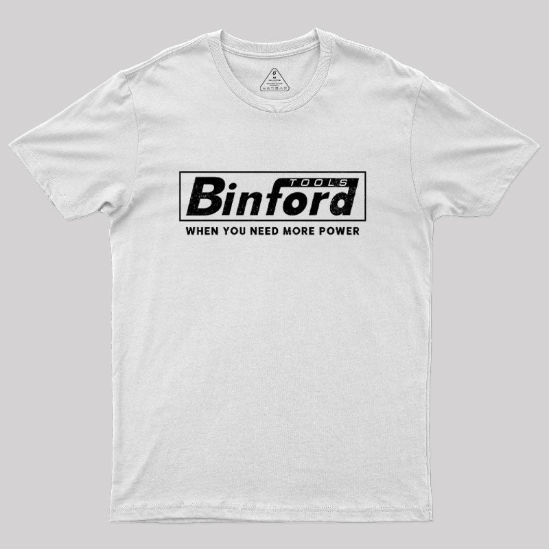 Binford T-Shirt