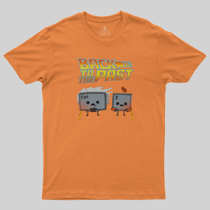 Back to the Past by Ctrl Z T-Shirt