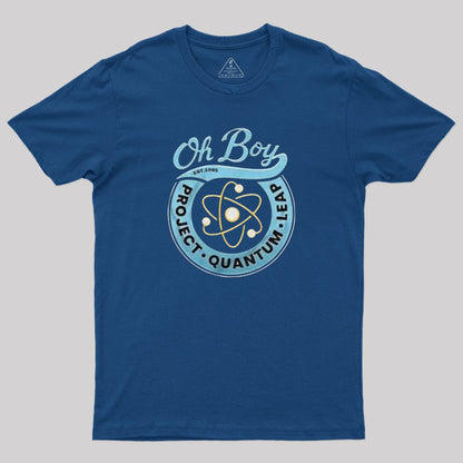 Project Quantum Leap Oh Boy! T-Shirt