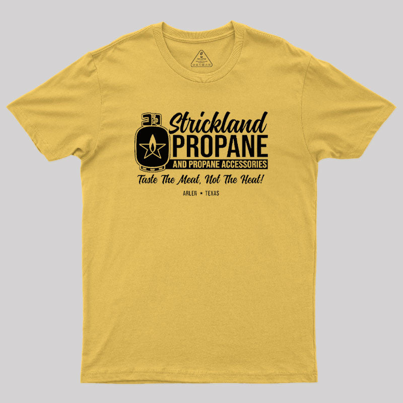 Strickland Propane T-Shirt