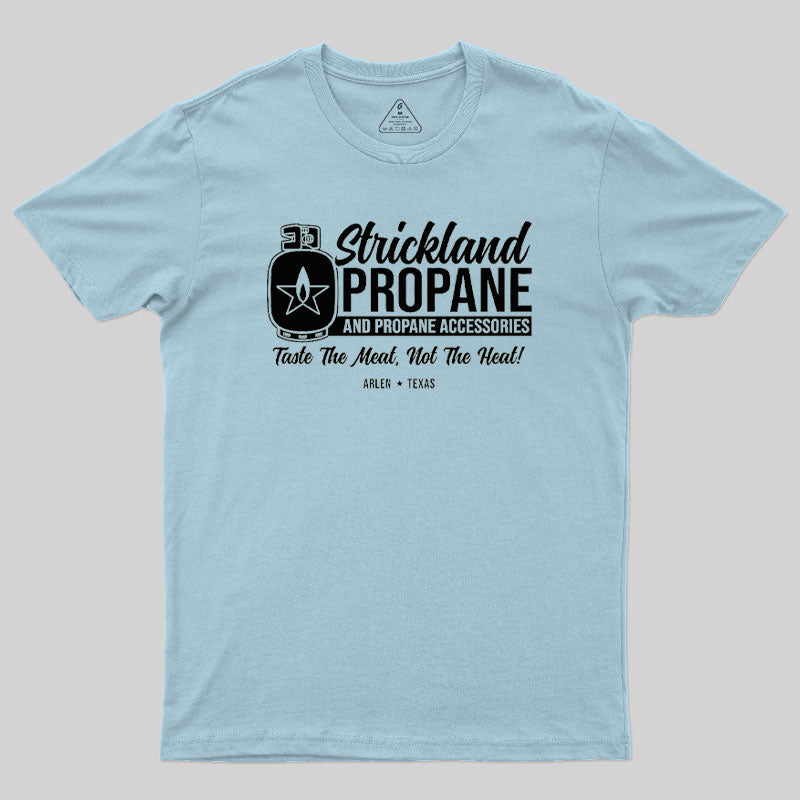 Strickland Propane T-Shirt