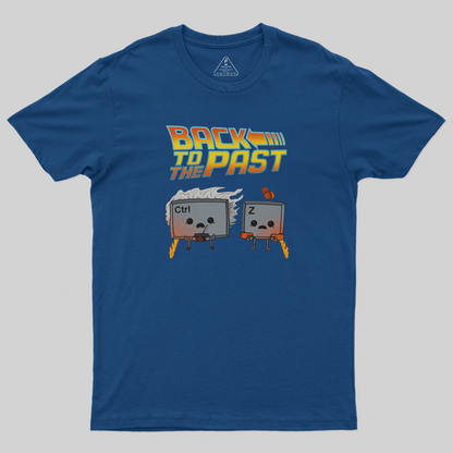 Back to the Past by Ctrl Z T-Shirt