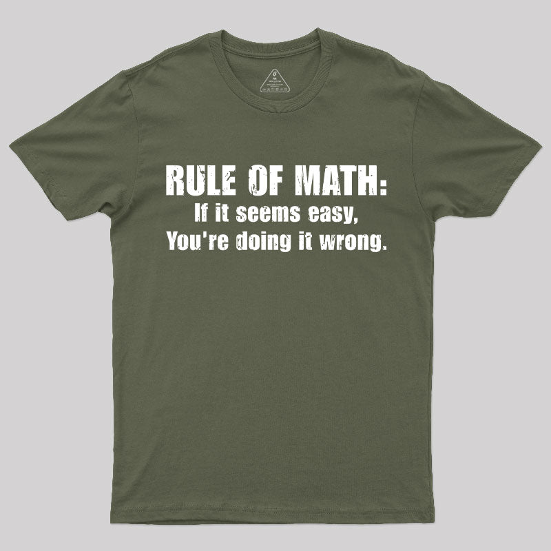 Funny Rule Of Math T-Shirt