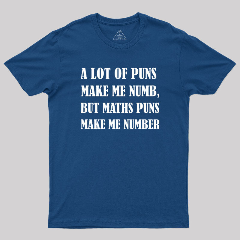 Math Puns T-Shirt