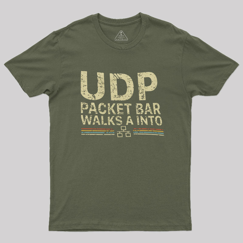 UDP Packet Bar Walks A Into Funny Network Engineer T-Shirt