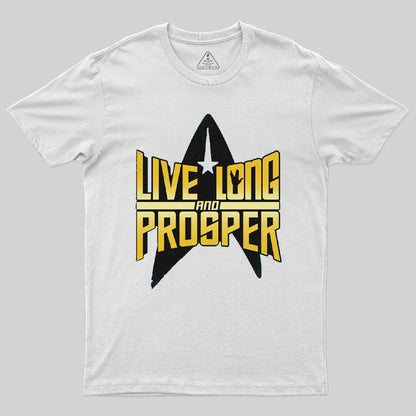 Live Long T-Shirt