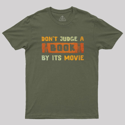 Don't Judge A Book By Its Movie T-Shirt