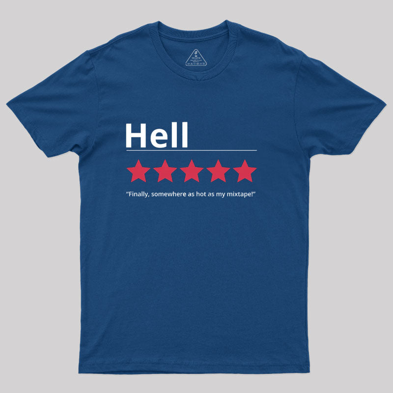 Honest Hell Review T-Shirt