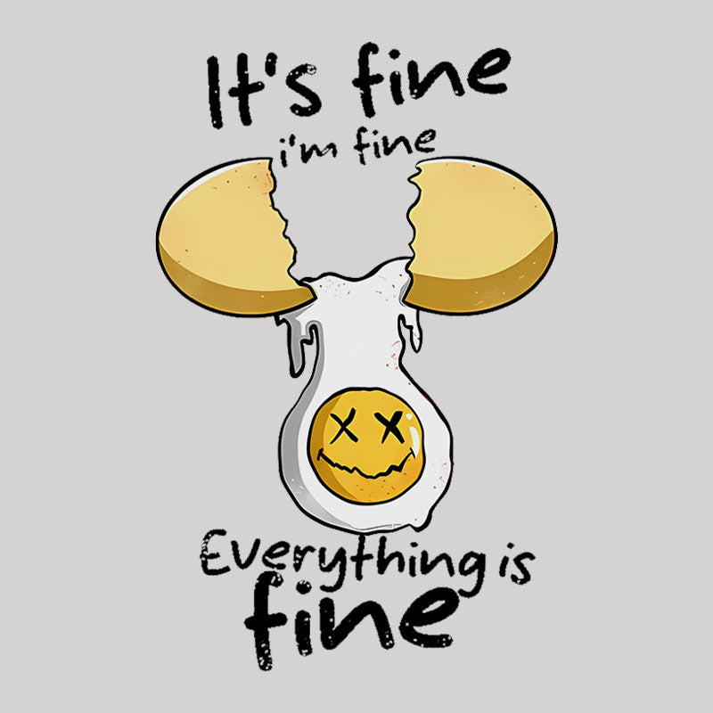 Everything Is Fine I'm Fine Geek T-Shirt