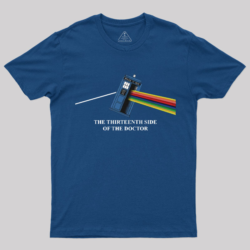 The Thirteenth Side Of The Doctor T-Shirt