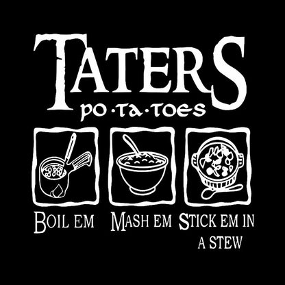 Taters Potatoes Geek T-Shirt