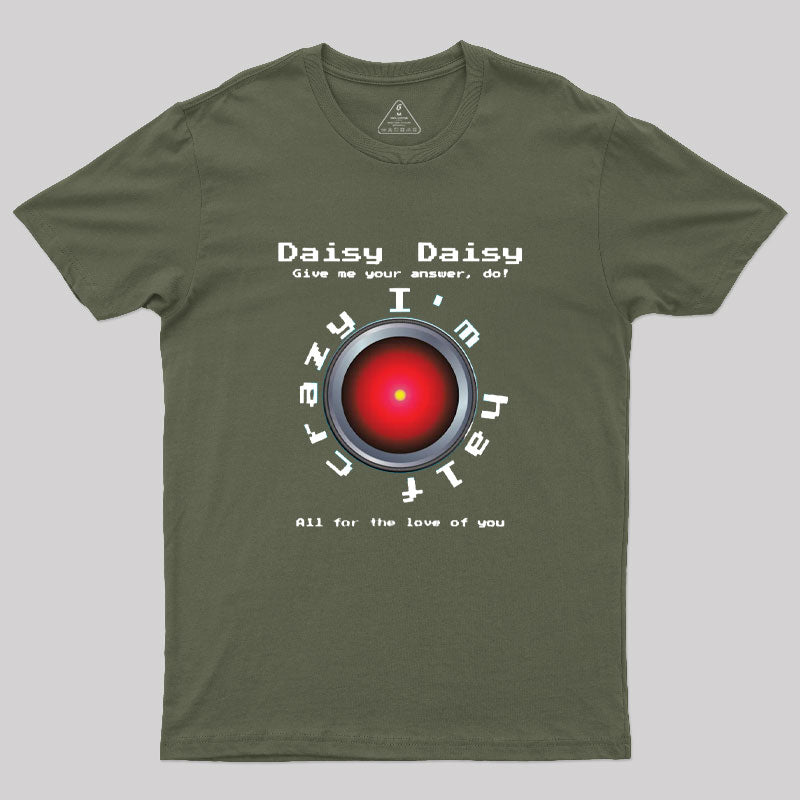 2001 Daisy Bell Hal 9000 T-Shirt