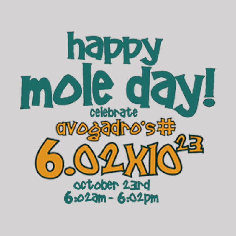 Happy Mole Day Geek T-Shirt