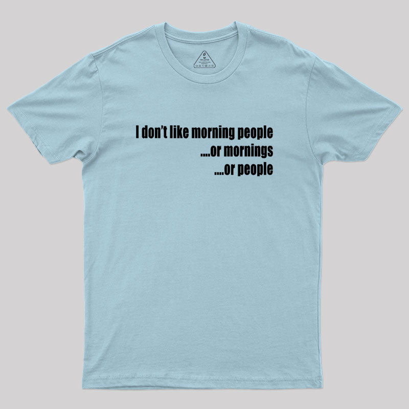 Or People Geek T-Shirt