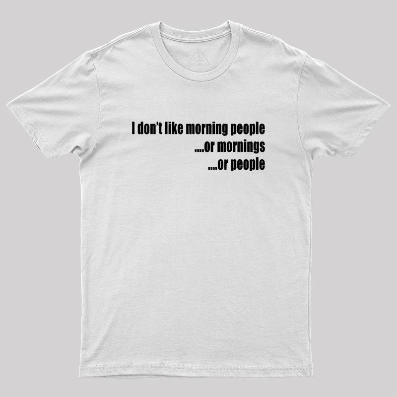 Or People Geek T-Shirt