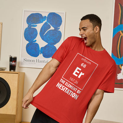 The Element Of Hesitation Geek T-Shirt