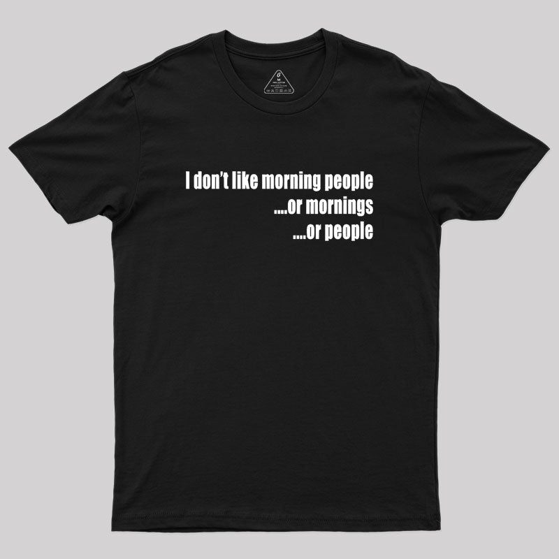 Or People Geek T-Shirt