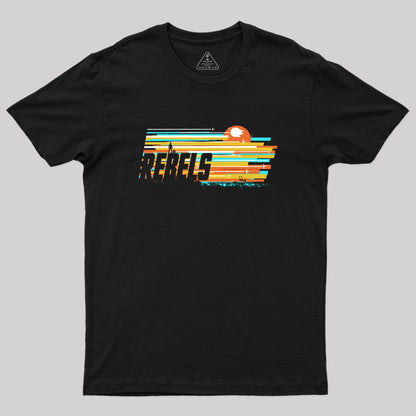 Rebels Geek T-Shirt