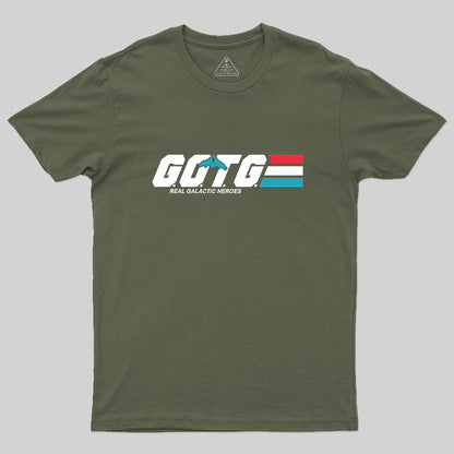 Real Galactic Heroes Geek T-Shirt