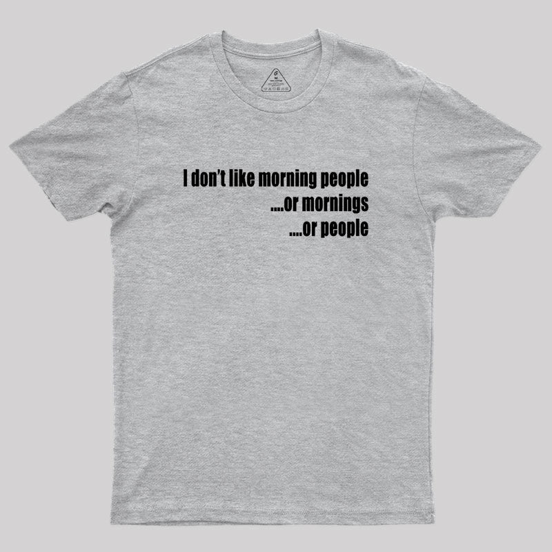 Or People Geek T-Shirt