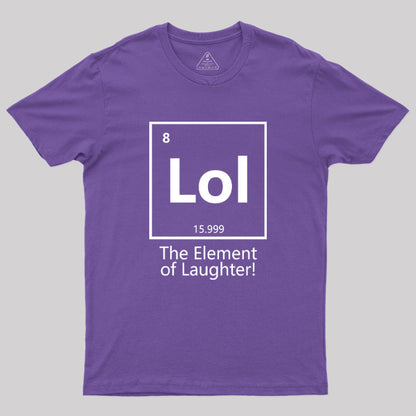 The Element of Laughter Geek T-Shirt