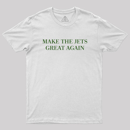 Make the Jets Great Again Geek T-Shirt