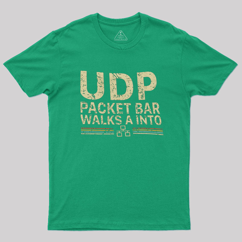 UDP Packet Bar Walks A Into Funny Network Engineer T-Shirt