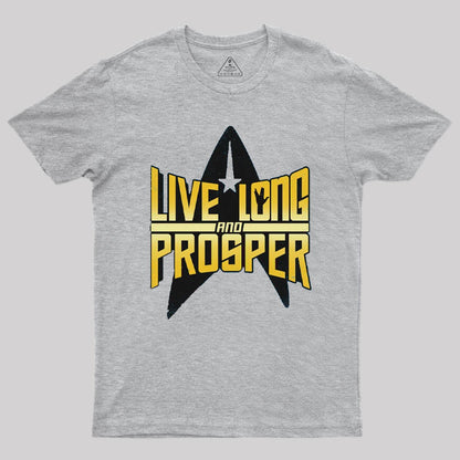 Live Long T-Shirt