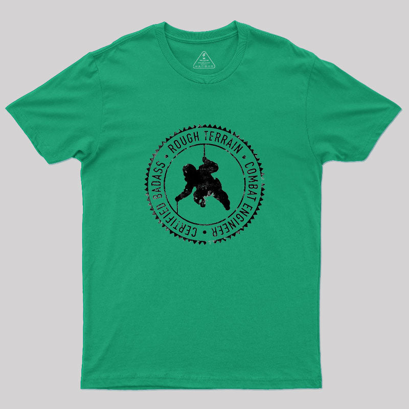 Rough Terrain Combat Engineer T-Shirt