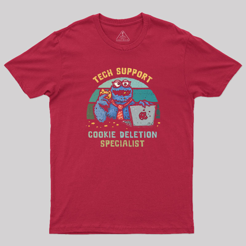 Cookie Deletion Specialist T-Shirt