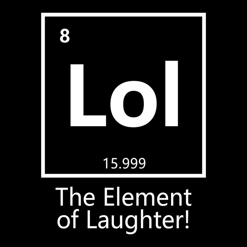 The Element of Laughter Geek T-Shirt