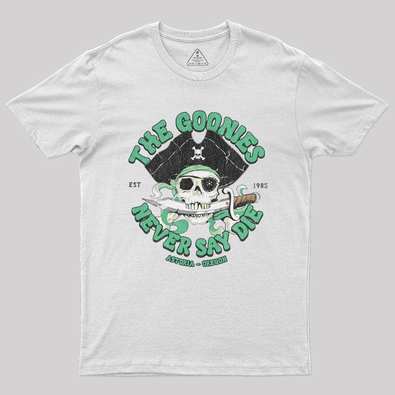 The Goonies - Never Say Die T-Shirt