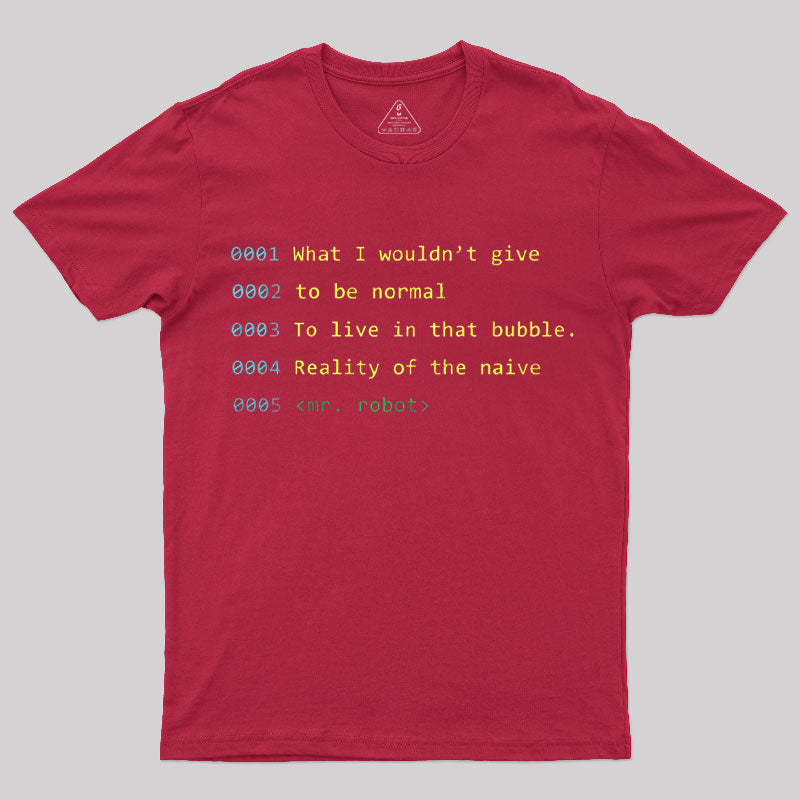 Mr. Robot Quote T-Shirt