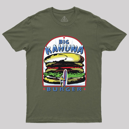 Big Kahuna Burger Geek T-Shirt