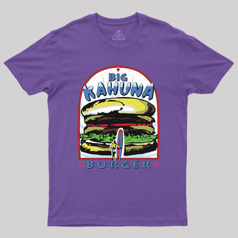 Big Kahuna Burger Geek T-Shirt