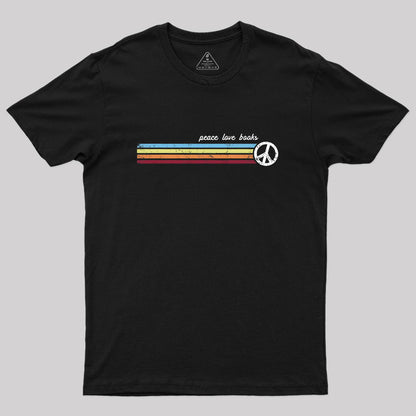 Retro Stripes Peace Love Books T-Shirt