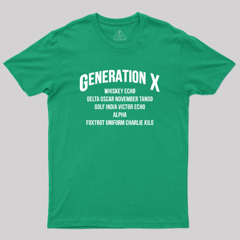 Gen X WDGAF Geek T-Shirt