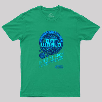 Off World Geek T-Shirt