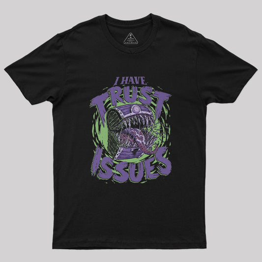 RPG Trust Issues Geek T-Shirt