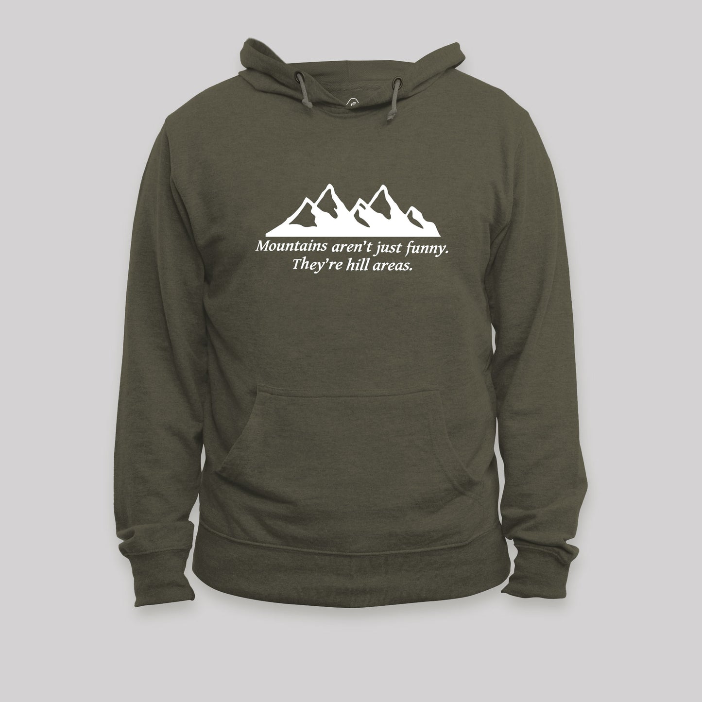 Mountain's Aren't Just Funny - They're Hill Areas Nerd Hoodie