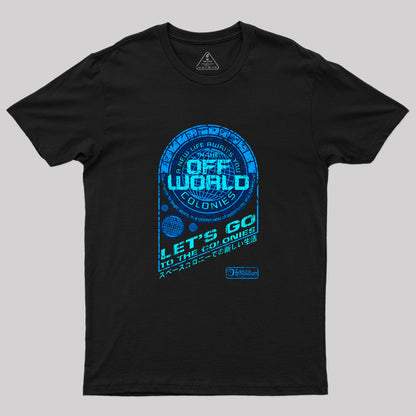 Off World Geek T-Shirt