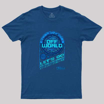 Off World Geek T-Shirt