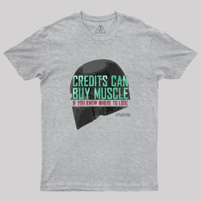 Hired Muscle Geek T-Shirt