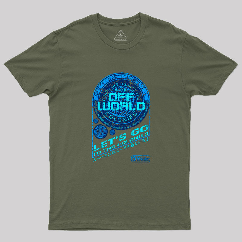 Off World Geek T-Shirt