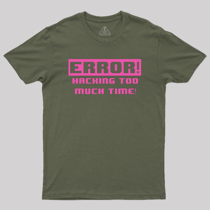 Hacking Error Geek T-Shirt