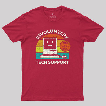 Involuntary Tech Support Geek T-Shirt